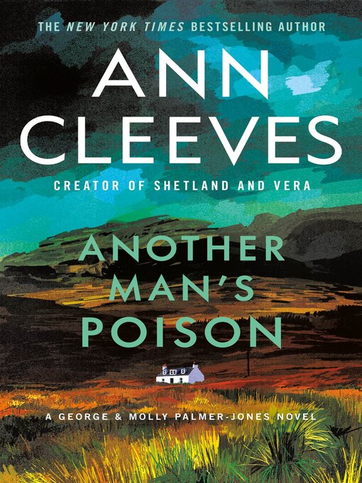 Title details for Another Man's Poison by Ann Cleeves - Wait list